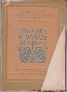 Pełnia życia i wyraz artystyczny : Studia i szkice literackie z dziedziny romanistyki 1946