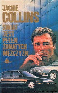 Świat jest pełen żonatych facetów / Jackie Collins