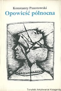 Opowieść północna / Konstanty Paustowski