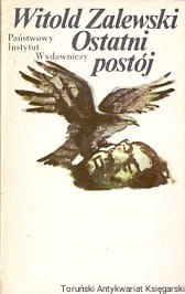 Ostatni postój / Witold Zalewski 