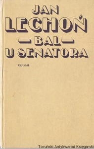 Bal u senatora / Jan Lechoń 