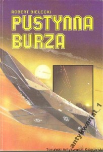 Pustynna burza / Robert Bielecki