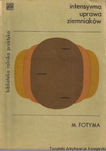 Intensywna uprawa ziemniaków / Mariusz Fotyma