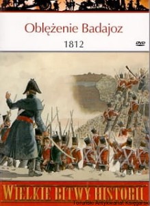 Oblężenie Badajoz 1812 : Najkrwawsze zwycięstwo Wellingtona  Płyta DVD : Badajoz i Salamanka / Ian Fletcher 