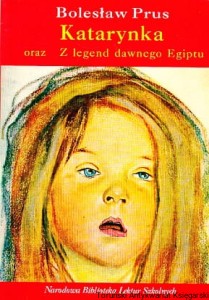 Katarynka oraz Z legend dawnego Egiptu / Bolesław Prus 