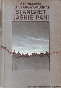 Stangret Jaśnie Pani / Stanisława Fleszarowa-Muskat