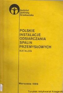 Polskie instalacje odsiarczania spalin przemysłowych : Katalog