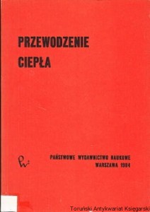 Przewodzenie ciepła / Stanisław Jerzy Gdul (red.)
