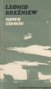 Nowe ziemie / Leonid Breżniew