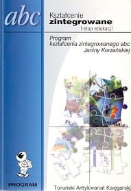 Program kształcenia zintegrowanego abc I etap edukacji / Janina Korzańska