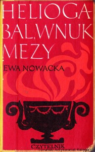 Heliogabal wnuk Mezy / Ewa Nowacka