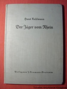 Der Jaeger vom Rhein / Hans Kuhlmann, 1933