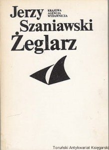 Żeglarz : Komedia w trzech aktach / Jerzy Szaniawski