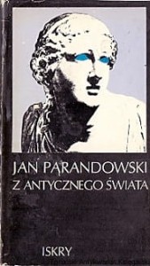 Z antycznego świata / Jan Parandowski