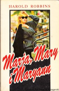 Marja, Mary i Maryann / Harold Robbins