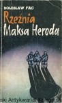 Rzeźnia Maksa Heroda / Bolesław Fac (sfatygowana okładka)