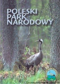 Poleski Park Narodowy / Tadeusz Grądziel, Andrzej Różycki