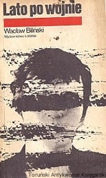 Lato po wojnie / Wacław Biliński 