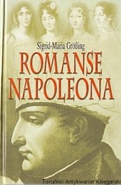 Romanse Napoleona / Sigrid-Maria Grossing 