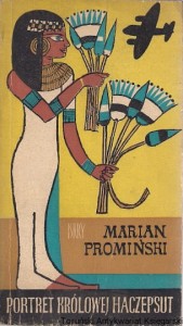 Portret królowej Haczepsut / Marian Promiński