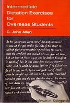 Intermdiate Dictation Exercises for Overseas Students / C. John Allen 