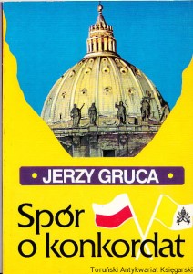 Spór o konkordat / Jerzy Gruca