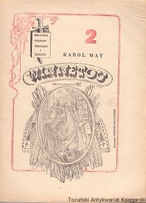 Winnetou : Biblioteka Podróży Przygody i Sensacji 2 / Karol May