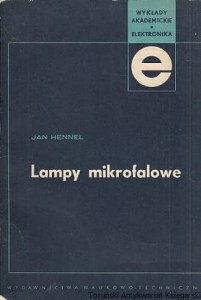 Lampy mikrofalowe / Jan Hennel