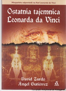 Ostatnia tajemnica Leonarda da Vinci / David Zurdo, Angel Gitierrez