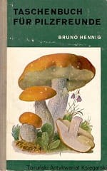 Taschenbuch fur Pilzfreunde / Bruno Hennig
