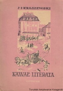 Kawał literata / J. I. Kraszewski