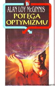 Potęga optymizmu / Alan Loy McGinnis