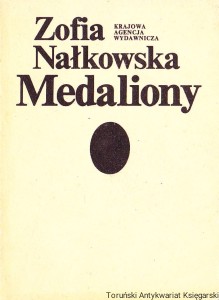 Medaliony / Zofia Nałkowska