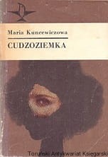 Cudzoziemka / Maria Kuncewiczowa 