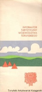Informator turystyczny województwa toruńskiego / brak autora
