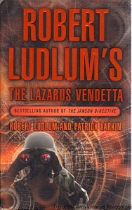 The Lazarus Vandetta / Robert Ludlum