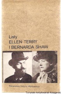 Listy / Ellen Terry, Bernard Shaw