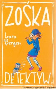 Zośka detektyw / Lara Bergen 