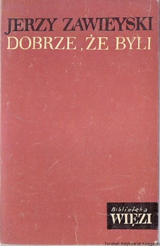 dobrze ze  byli WIĘZI.jpg