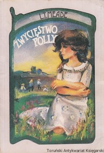 Zwycięstwo Polly / L.T. Meade