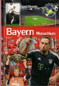Bayern Monachium / Paweł Muzyka