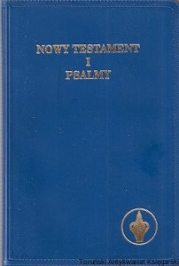 Nowy Testament i Psalmy : Nowy przekład