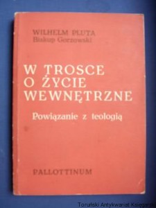 W trosce o życie wewnętrzne. Powiązanie z teologią