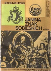 Janina znak Sobieskich / Bronisław Heyduk 