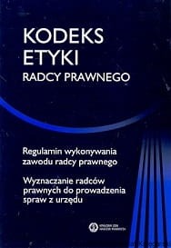 Kodeks etyki radcy prawnego / Brak autora