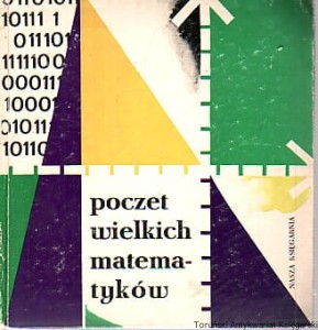 Poczet wielkich matematyków / Włodzimierz Krysicki (1975)