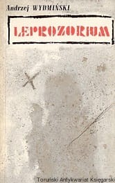 Leprozorium / Andrzej Wydmiński