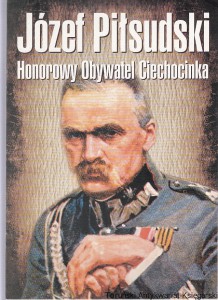 Józef Piłsudski honorowy obywatel Ciechocinka