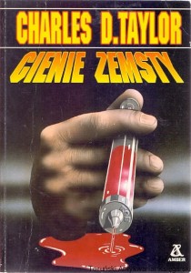 Cienie zemsty / Charles D. Taylor 