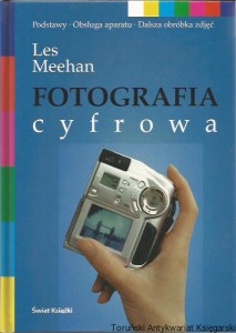 Fotografia cyfrowa / Les Meehan
